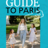 Guide to Paris with kids