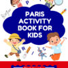 Cover Page - Paris Activity Book for Kids