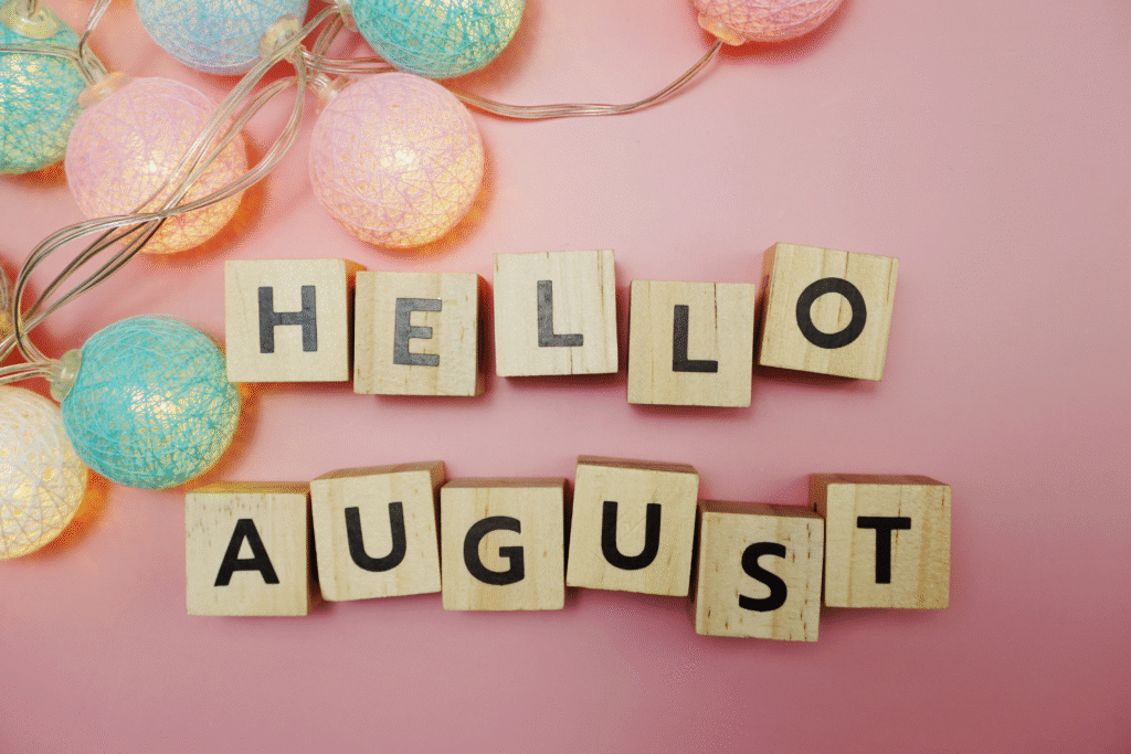 month august